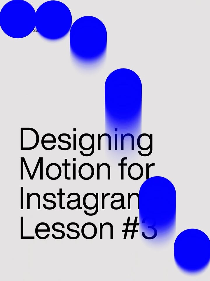 Designing Instagram Motion